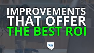 Remodeling During COVID? These Home Improvement Projects Offer the Best ROI | Daily Podcast