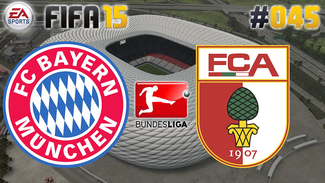 FIFA 15 #045 FC Bayern vs. FC Augsburg ★ Bundesliga ★ Let ...