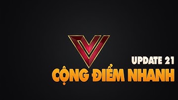 [MUViệtPlus] Cộng poin nhanh | Update 21