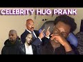 CELEBRITY HUG PRANK!! ((REACTION)) Gerald Huston