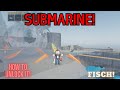 How to unlock the Submarine for the Mariana's Veil! - Fisch