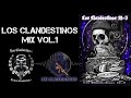 LOS CLANDESTINOS 12 3 RAP MIX oficial vol.1- DJ Clandestino🔥 #trav13so travieso #losclandestinos12-3