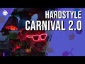 🎭Hardstyle Carnival in Holland 2.0