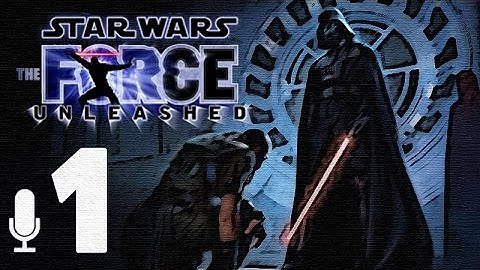 Star Wars: The Force Unleashed Gameplay Walkthrough HD - Intro Darth Vader - Part 1 [w/ Commentary]