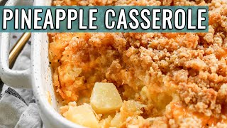 Juicy   Cheesy   Crunchy | Pineapple Casserole is a PERFECT Holiday Side