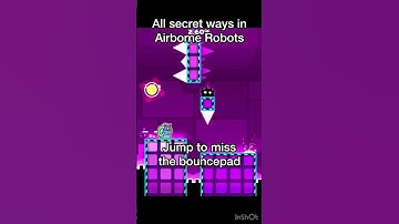 All secret ways/swag routes in Airborne Robots #geometrydash #gd #shorts