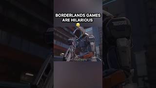Borderlands Games Are Hilarious 😂 screenshot 2