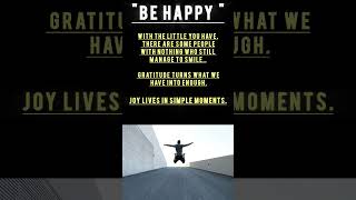 "BE HAPPY"Englishquote #Love#englishquotes#quotes#explore#motivation#sad#lifelessons2025