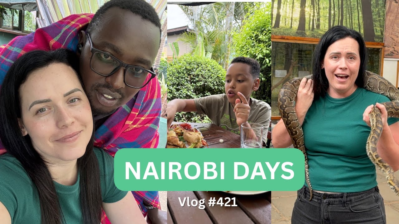 Some Nairobi Moments ~ Spa Day + Snakes + Delicious Food