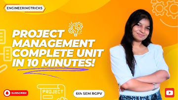 Project management unit 3 for b. tech rgpv cse for exam quick revision in just 10 min complete unit😲