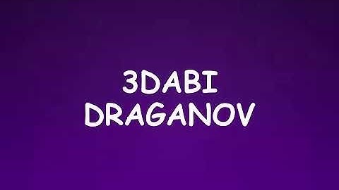 Draganov   3DABI lyrics