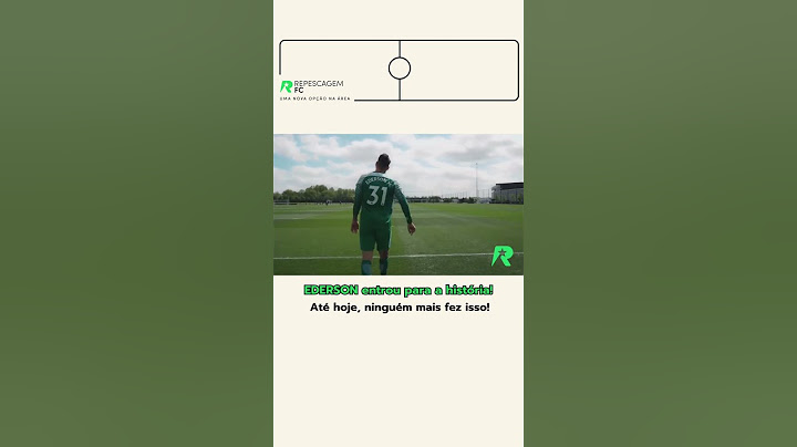 Isso que o EDERSON fez é incrível!
