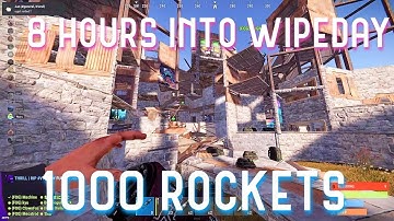 RUST // ZERG/WIPE PROGRESSION // 1000 ROCKETS // 8 HOURS // SMACKERS