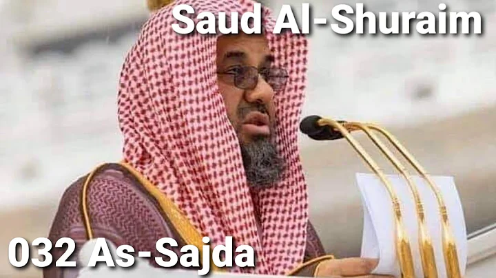 Saud Al-Shuraim - As-Sajda