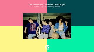 Luke Solomon featuring Queen Rose & Amy Douglas ‘Light You Up’ (Louie Vega Organ Mix)