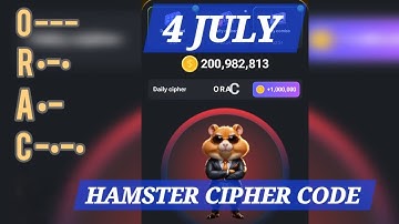 4 July hamster morse code today hamster Kombat daily cipher code