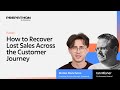 How to Recover Lost Sales Across the Customer Journey | Prepathon 2025