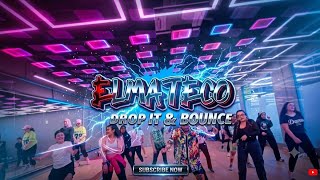 ELMATECO ‐ DROP IT  & BOUNCE || ZUMBA ||DANCEFITNESS || WORKOUT || CARDIO 