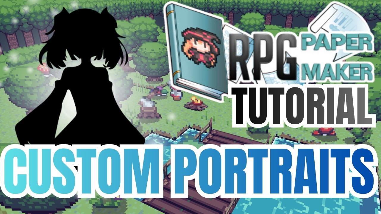 RPG Paper Maker Tutorial - #004 Custom Character Portraits - YouTube