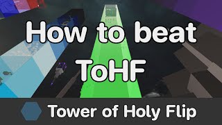 JToH - Tower of Holy Flip (ToHF) guide