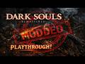 Dark Souls Remastered Randomizer Run (No Commentry) Part 33