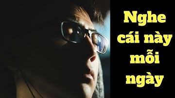 Video Tạo Động Lực - Mỗi Ngày Bạn Phải Nghe Cái Này l Goldenlifes