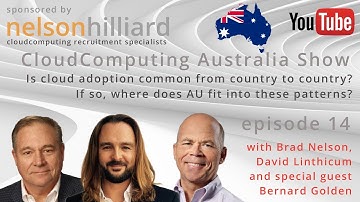 Ep 14 #Australia Show #CloudComputing Nelson Hilliard with David Linthicum