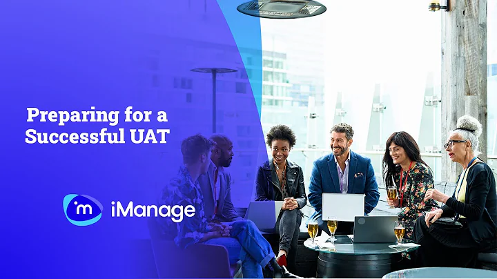 Preparing for Successful User Acceptance Testing