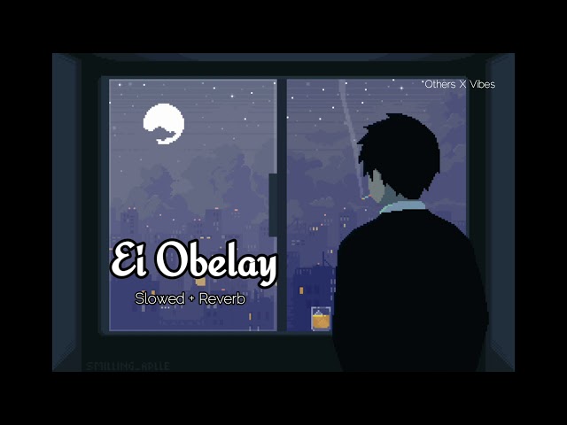 Shironamhin || Ei Obelay (Slowed + Reverb) class=