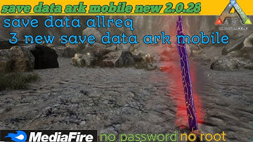save data ark mobile new versi 2.0.28 all req new adventure terbaru