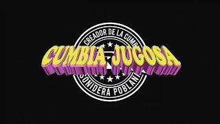 La Cumbia Jugosa