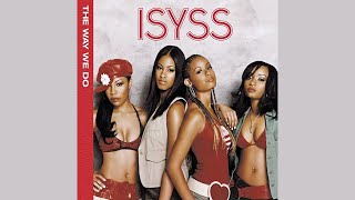 Video thumbnail of "Isyss - Day & Night (Original Version) (Ft. Jadakiss)"
