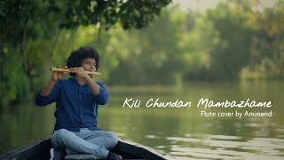 Video thumbnail of "Kili Chundan Mambazham | Flute Cover | Anunand S"