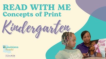 Louisiana Reads! | Read with Me | Concepts of Print| Kindergarten