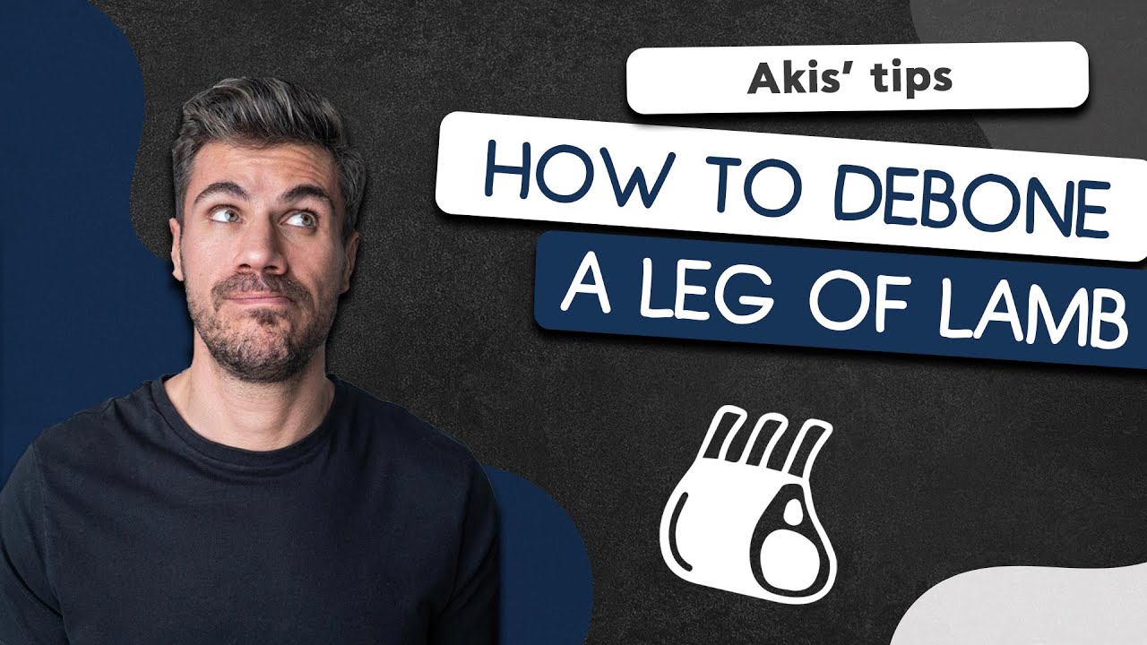 How to Debone a Leg of Lamb | Akis Petretzikis