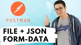 POST form-data file upload   JSON