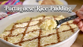 HOW TO MAKE PORTUGUESE RICE PUDDING: Traditional, Delicious Recipe my Portuguese Hubby Approves