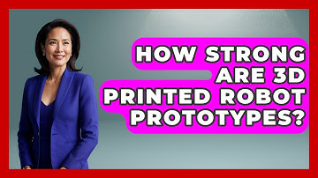 How Strong Are 3D Printed Robot Prototypes? - Test