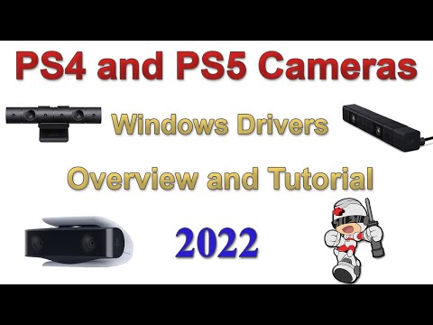 PS4 and PS5 Cameras Windows Drivers Overview and Tutorial - 2022