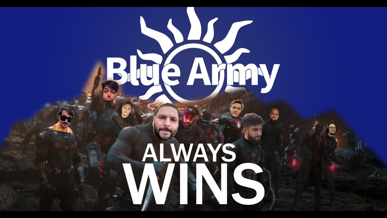 BLUE ARMY ALWAYS WINS