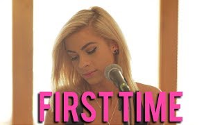 Ellie Goulding, Kygo - First Time (Andie Case Cover)