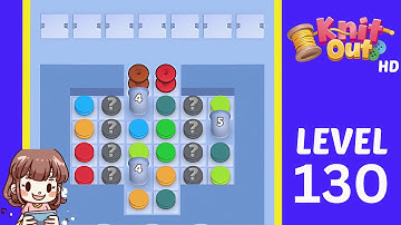 Knit Out Level 130 Solution Walkthrough