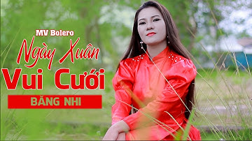 Ngày Xuân Vui Cưới...MV Nhạc Cưới Sôi Động | Băng Nhi