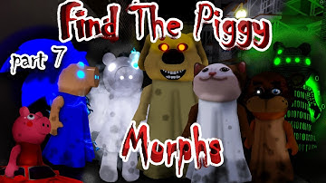 FIND THE PIGGY MORPHS - [Mimi] NEW UPDATE  *PART 7* | ROBLOX