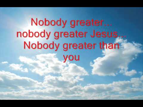 Vashawn Mitchell - Nobody Greater With Lyrics - YouTube