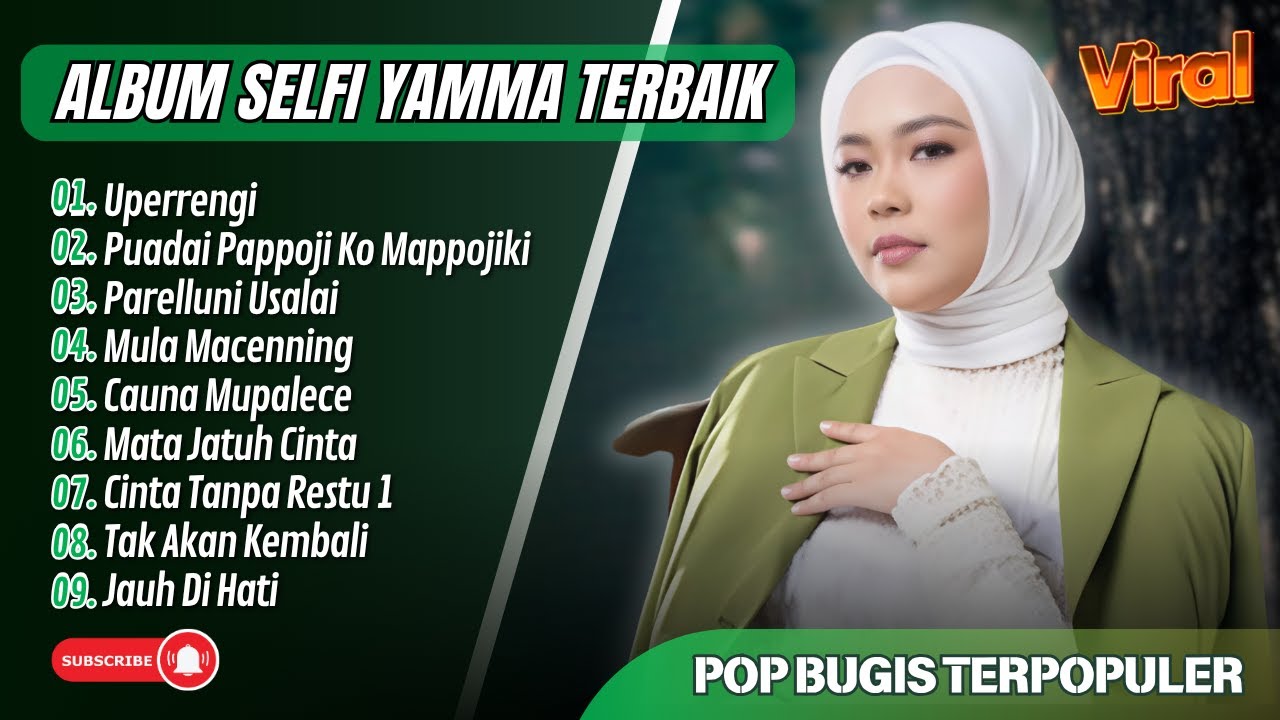 SELFI YAMMA FULL ALBUM - UPERRENGI - PPKM - PARELLUNI USALAI || POP BUGIS VIRAL TERPOPULER 2025