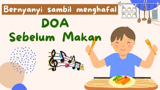 Doa Sebelum Makan dan artinya - Lagu Doa Sebelum Makan