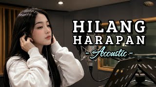 Hilang Harapan  Stand Here Alone  Acoustic Version By Raira