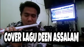 Deen Assalam cover suling paralon chords