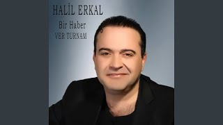 Bir Haber Ver Turnam (Bozlak)